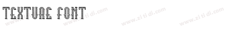 Texture Font字体转换 Texture Font字体转换